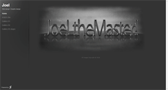 Desktop Screenshot of joelthemaster.daportfolio.com